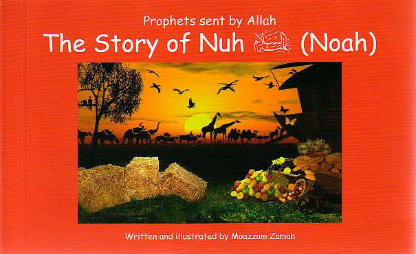 The Story of Nuh (Noah) - Prophets sent by Allah - board book