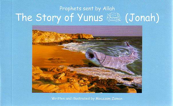 The Story of Yunus (Jonah) - Prophets sent by Allah - board book