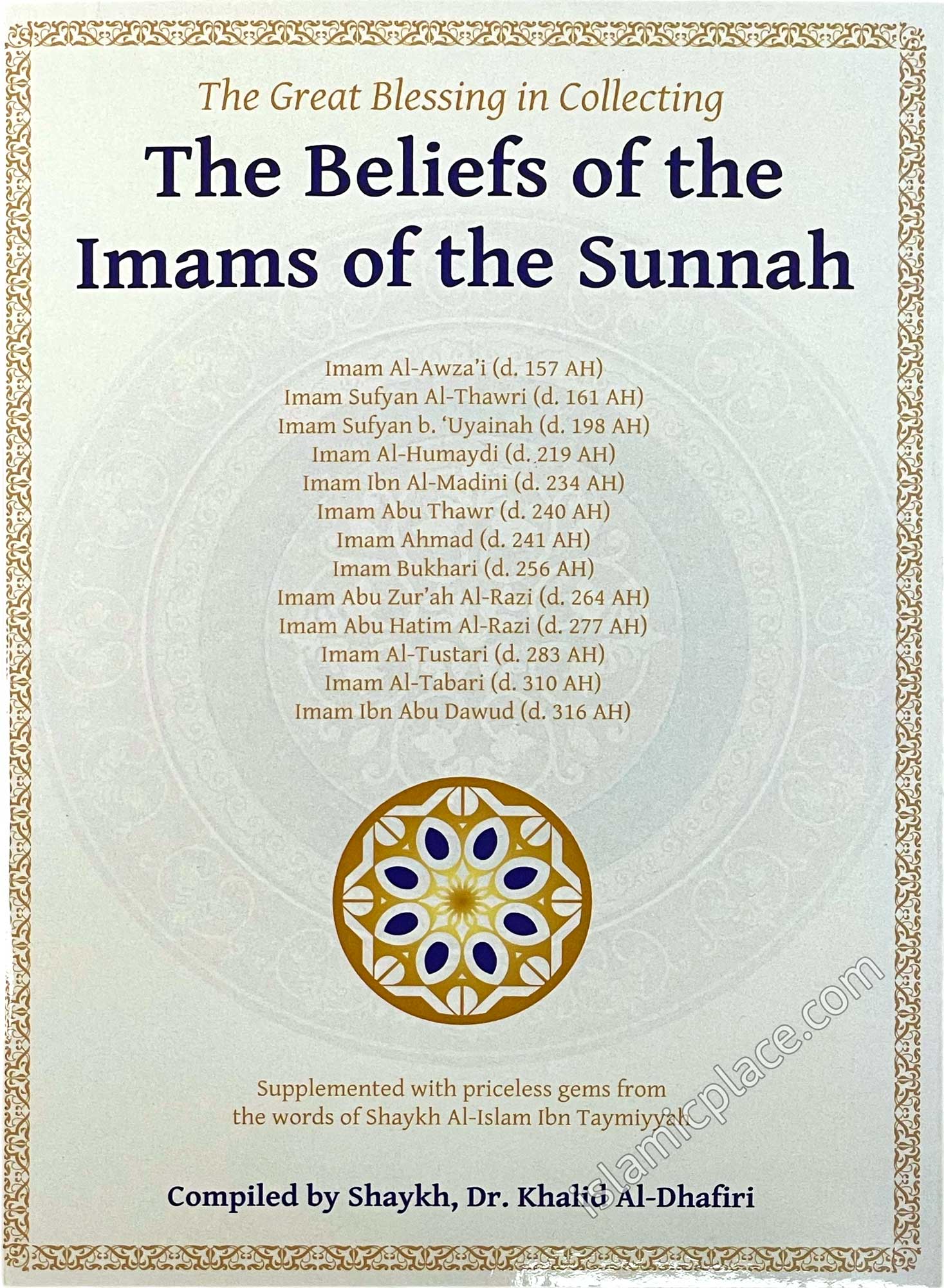 The Great Blessing in Collecting The Beliefs of the Imams of the Sunnah