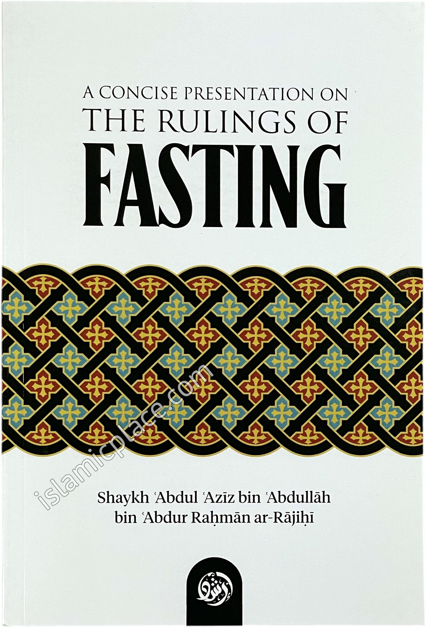 A Concise Presentation on The Rulings of Fasting