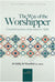 The Way of the Worshipper - Essential actions of devotion to Allah