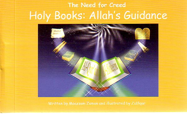 Holy Books: Allah&#39;s Guidance (The Need for Creed 4)