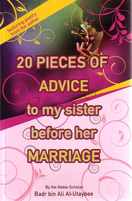 20 Pieces of Advice to my sister before her Marriage