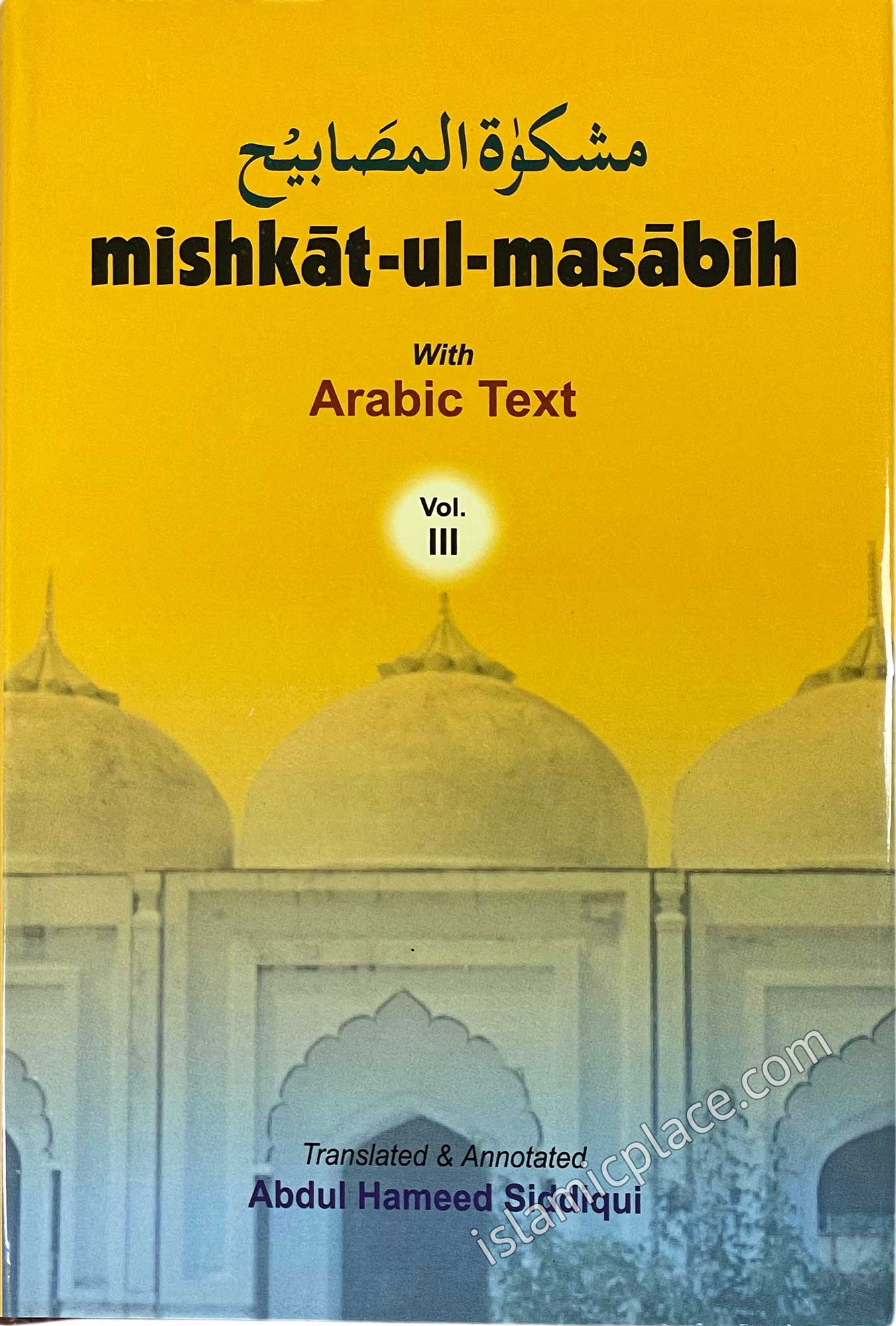 [3 vol set] Mishkat-ul-Masabih with Arabic Text