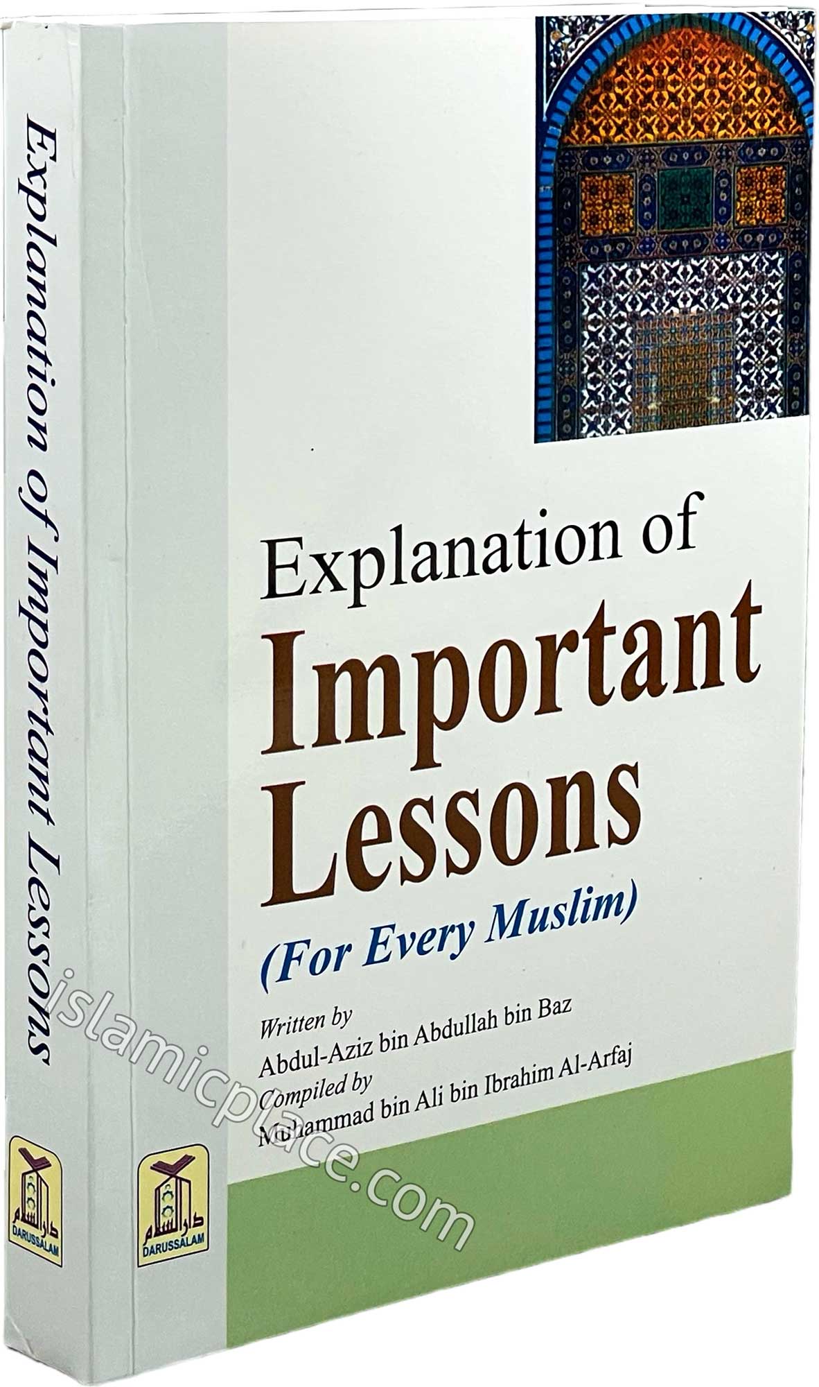 Explanation of Important Lessons (For Every Muslim) Paperback