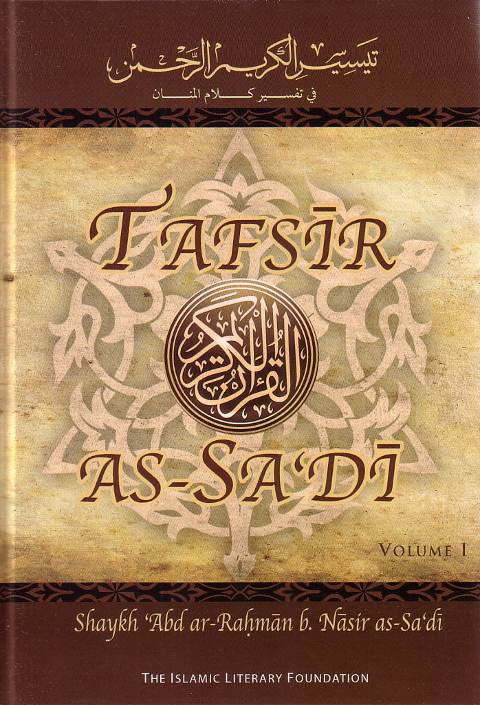 Tafsir As-Sa&#39;di (volume 1) Surah 1 to 6