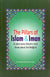 The Pillars of Islam & Iman and what every Muslim must know about his religion (Paperback)