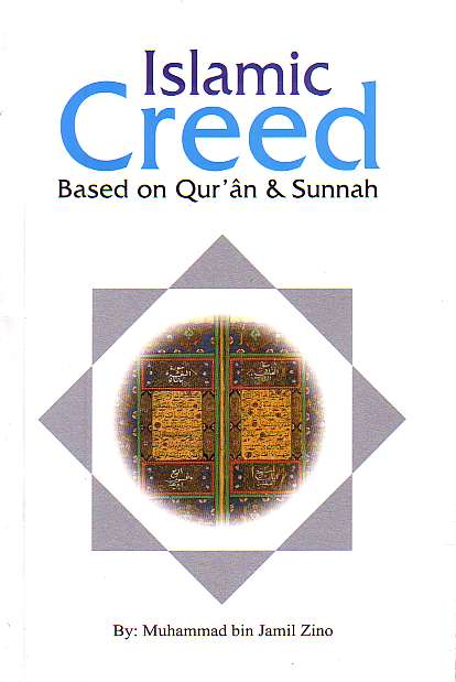 Islamic Creed based on Qur&#39;an &amp; Sunnah