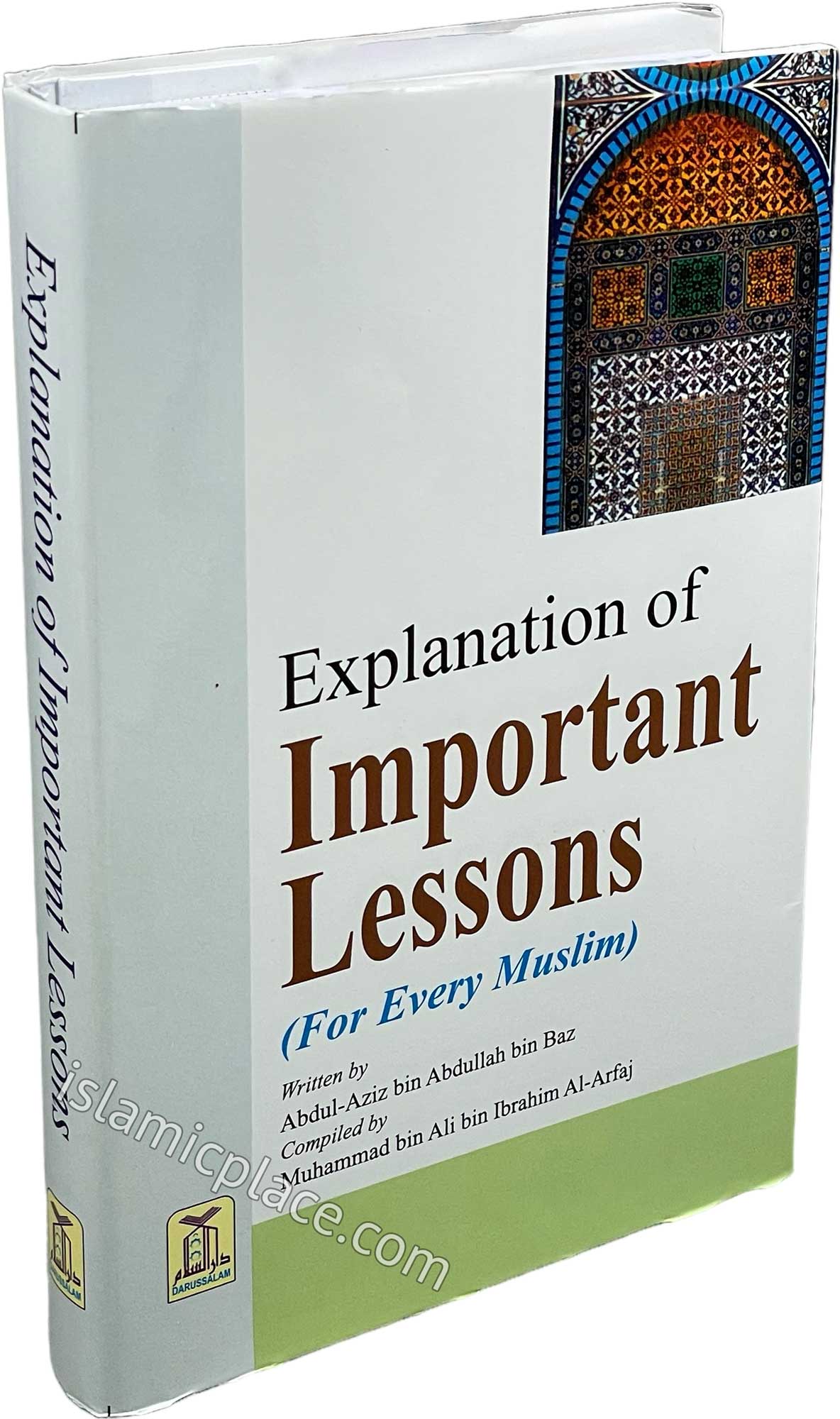 Explanation of Important Lessons (For Every Muslim) Hardback