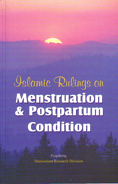 Islamic Rulings on Menstruation &amp; Postpartum Condition