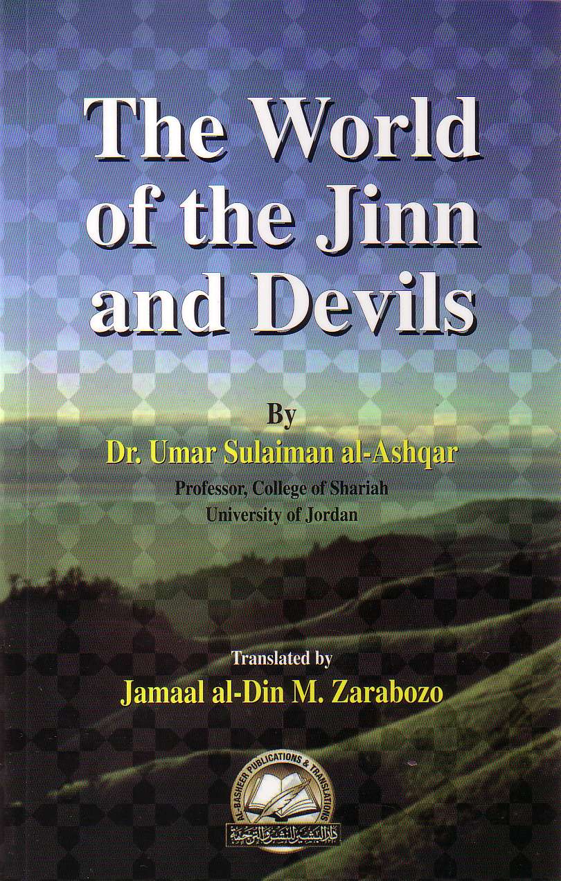 The World of the Jinn & Devils