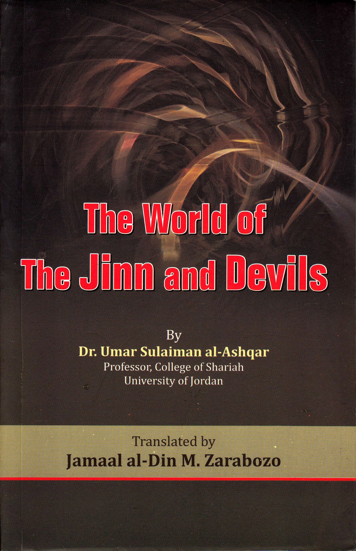 The World of the Jinn &amp; Devils