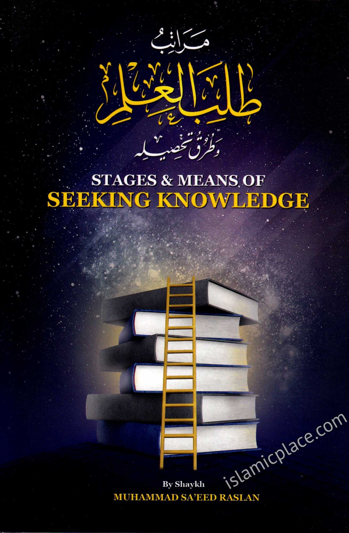 Stages &amp; Means of Seeking Knowledge