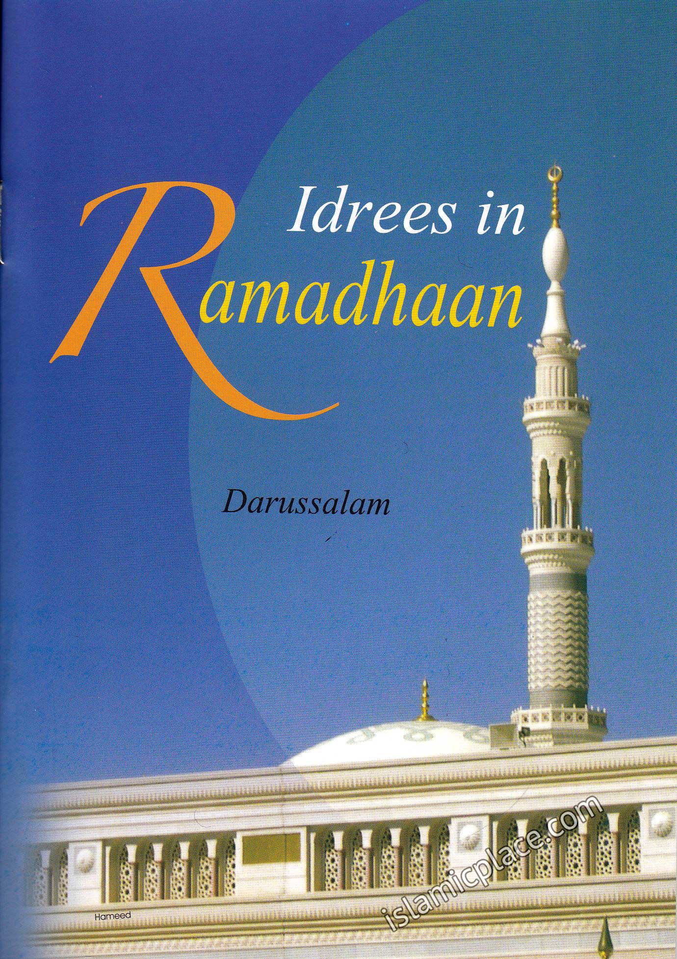 Idrees in Ramadhaan