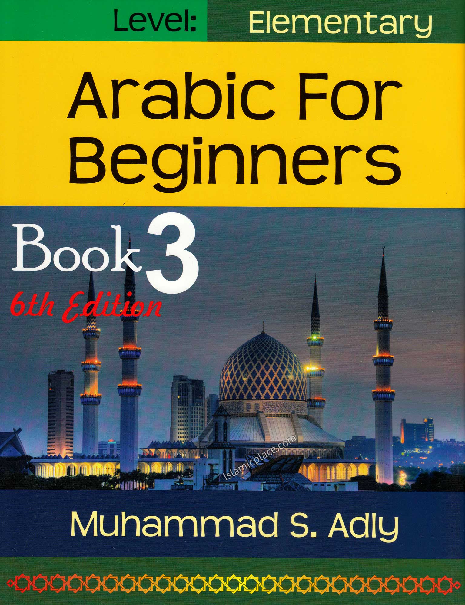 Arabic for Beginners (Elementary) Book 3