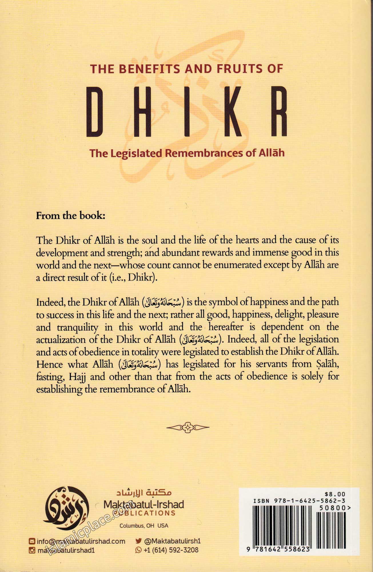 The Benefits and Fruits of Dhikr - The Legislated Remembrances of Allah