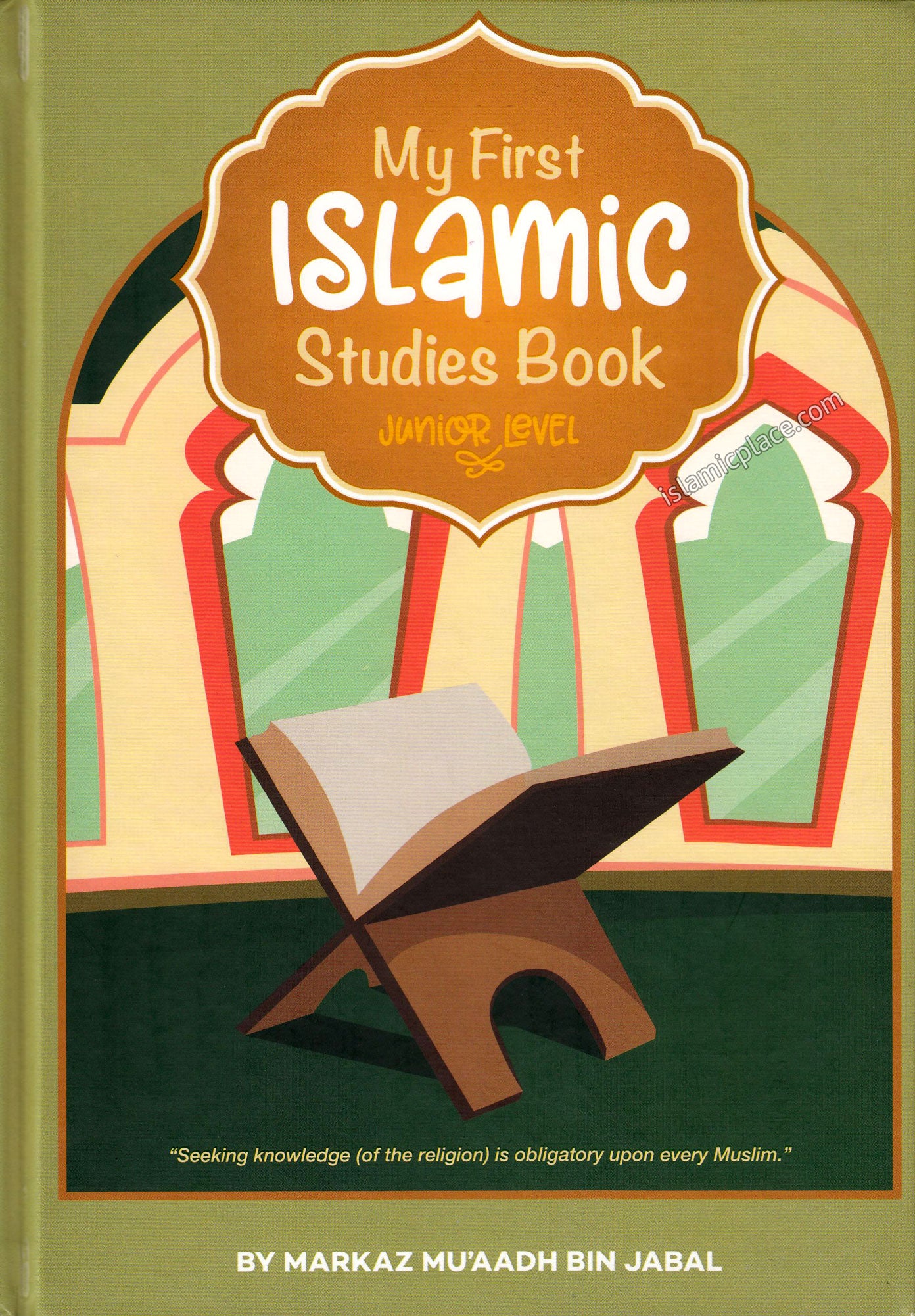 My First Islamic Studies Book - Junior Level