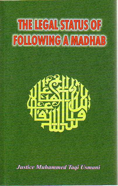 Legal Status of Following a Madhab