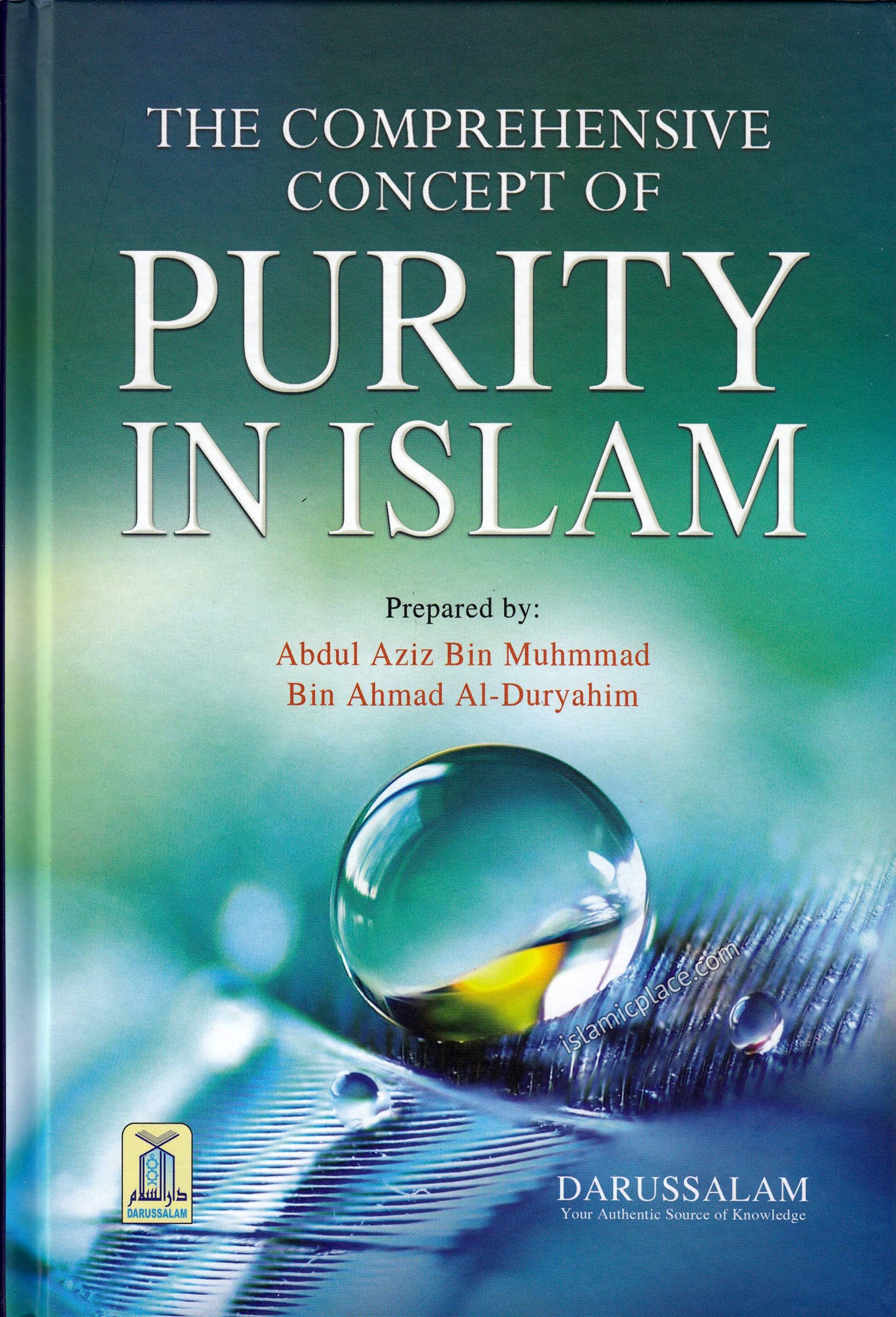 The Comprehisive Concept of Purity in Islam