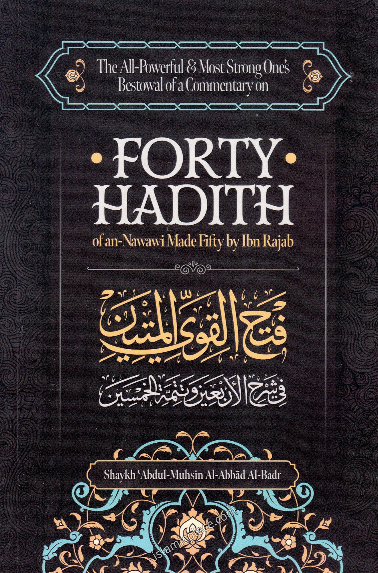 Forty Hadith of an-Nawawi Made Fifty by Ibn Rajab