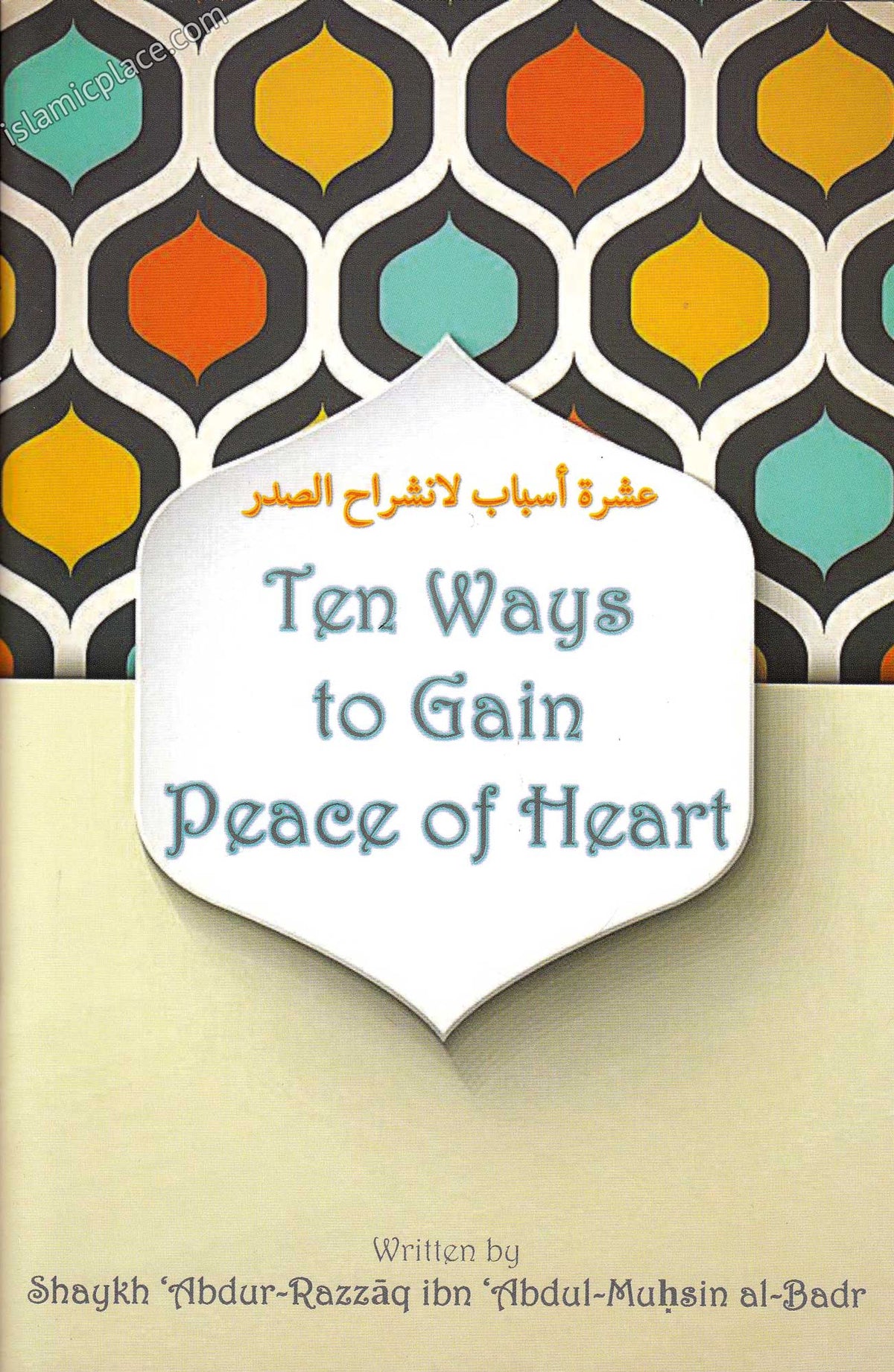 Ten Ways to Gain Peace of Heart