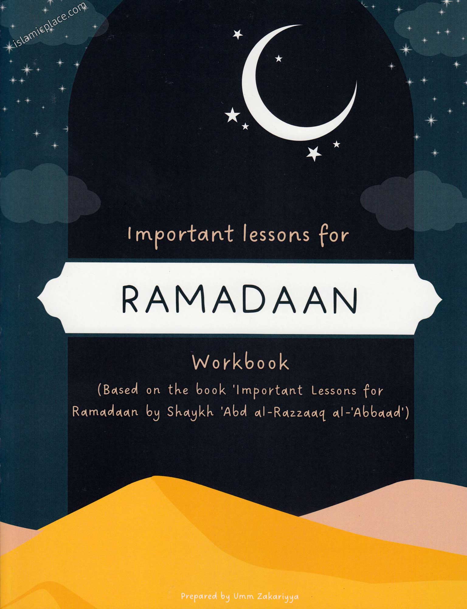 Important Lessons For Ramadaan - Workbook