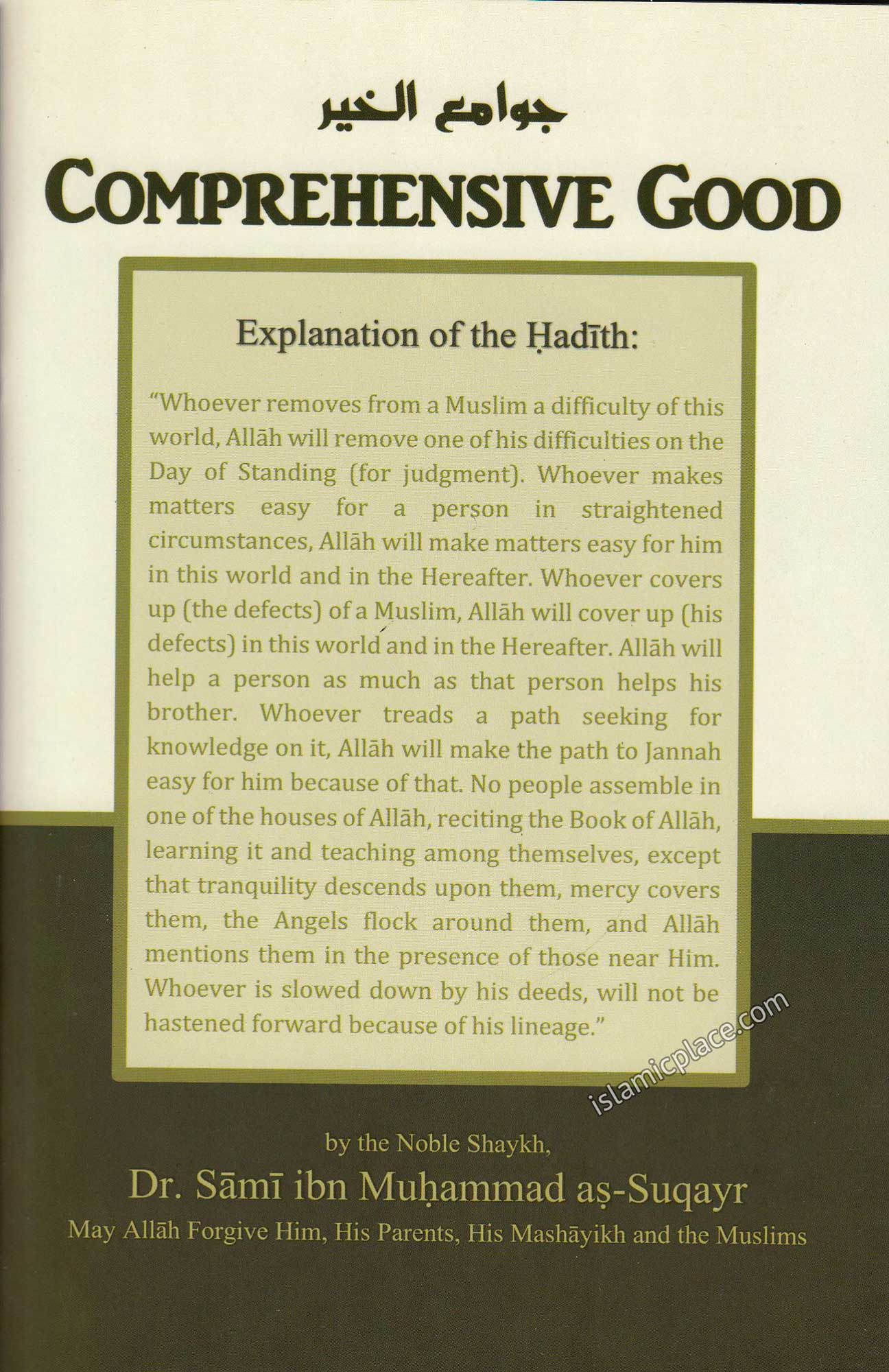 Comprehensive Good - Explanation of the Hadith