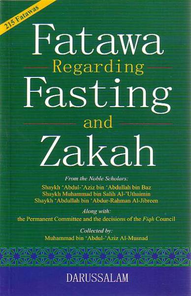 Fatawa Regarding Fasting and Zakah