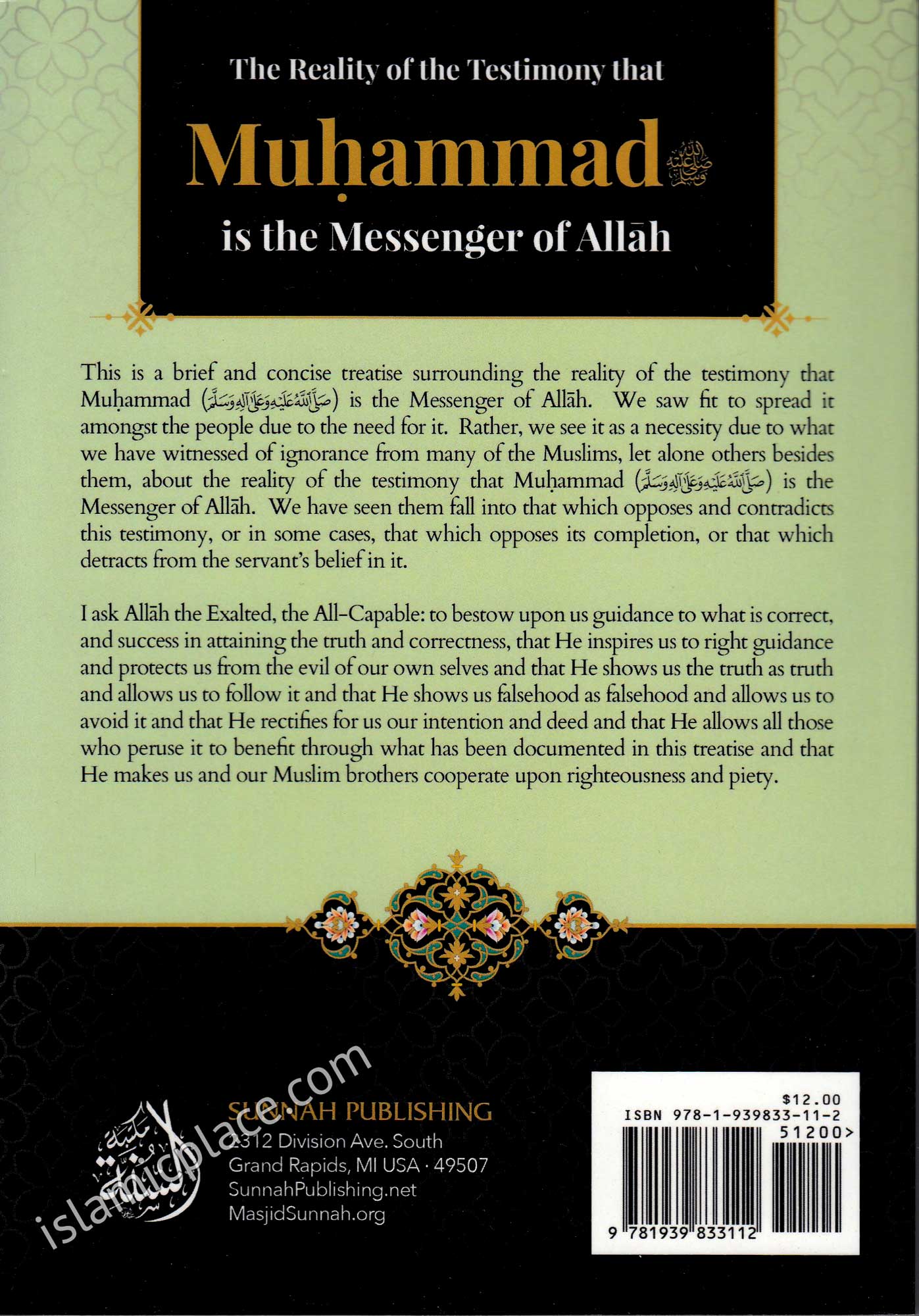 The Reality of The Testimony That Muhammad Is The Messenger Of Allah