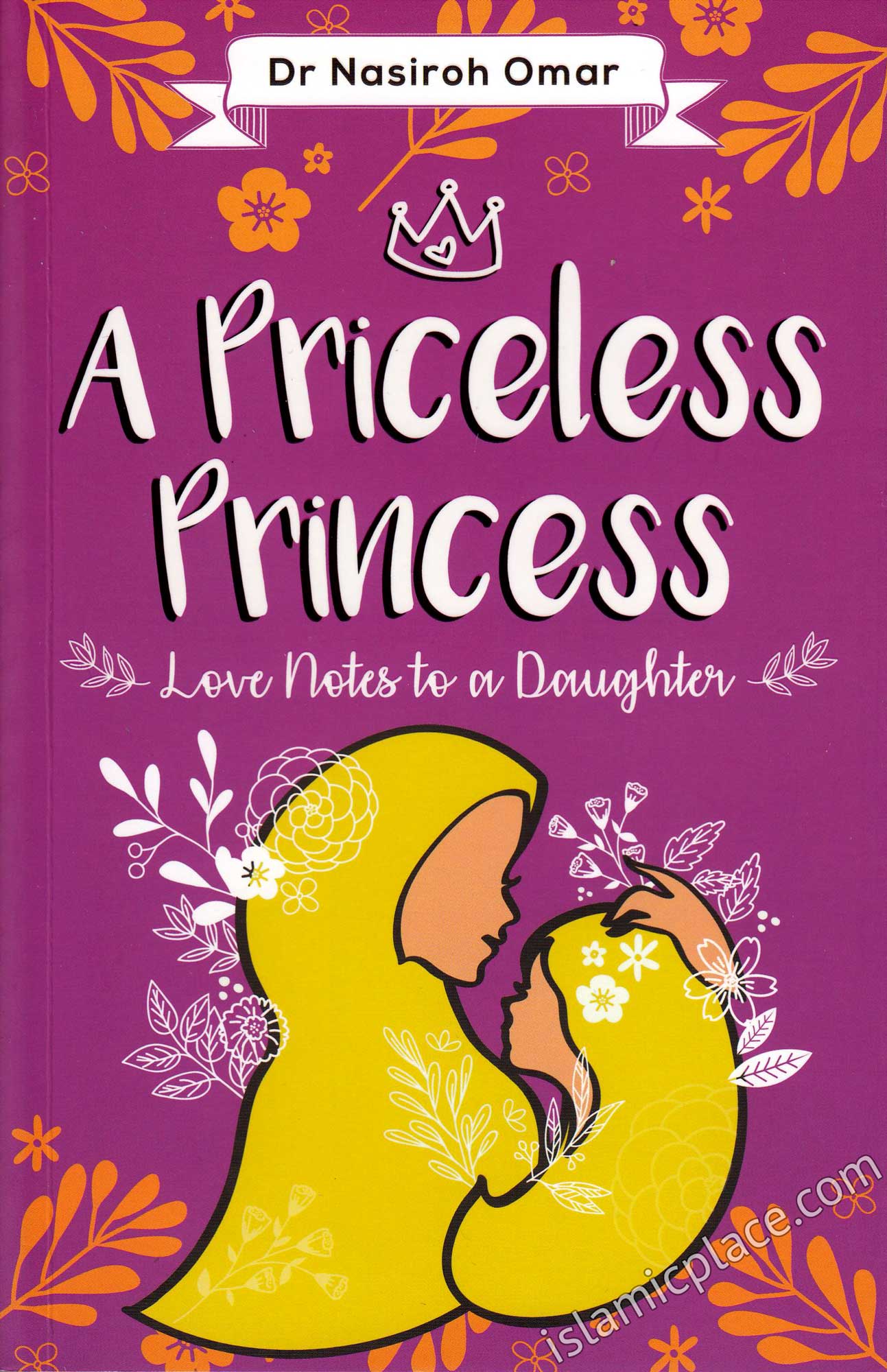 A Priceless Princess - Love Notes to a Daughter