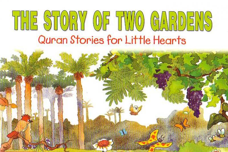 The Story of Two Gardens