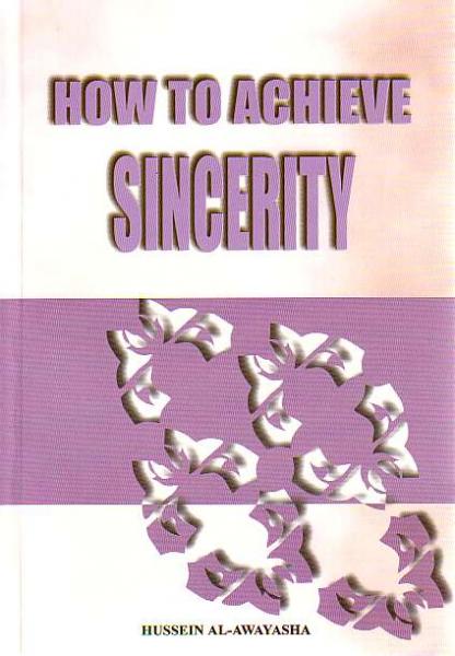 How to Achieve Sincerity