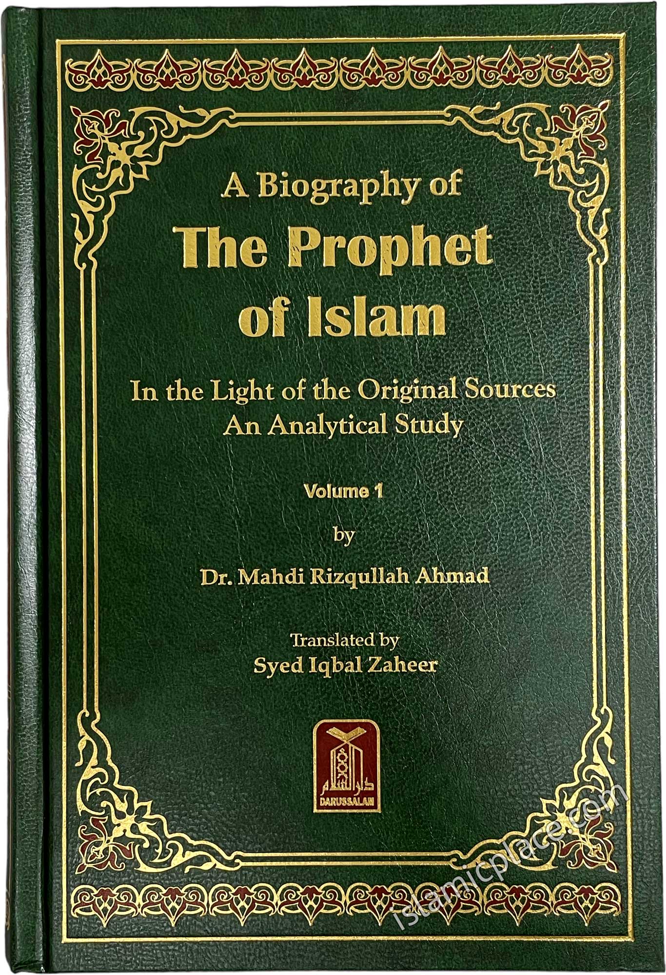 [2 vol set] A Biography of the Prophet of Islam - In the Light of the Original Sources - An Analytical Study