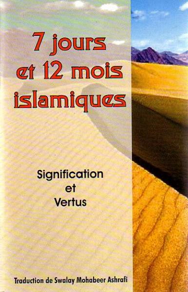 7 jours et 12 mois islamiques