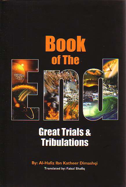 Book of the End: Great Trials &amp; Tribulations (hardback)