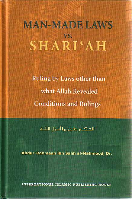 Man-Made Laws vs. Shari&#39;ah