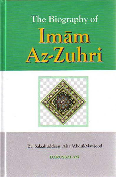 The Biography of Imam Az-Zuhri