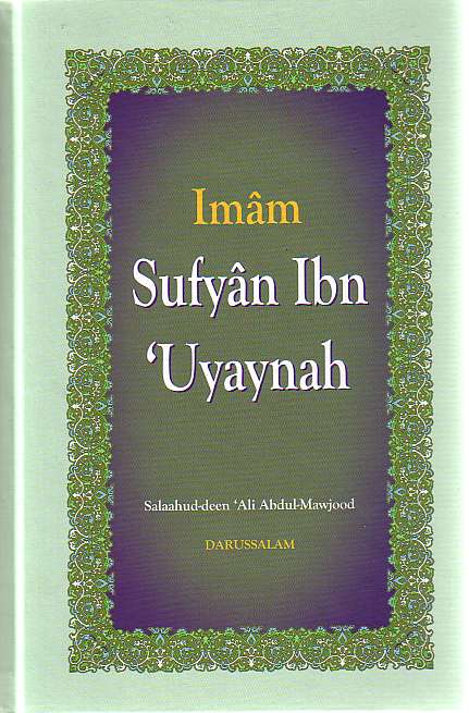 Imam Sufyan Ibn &#39;Uyaynah