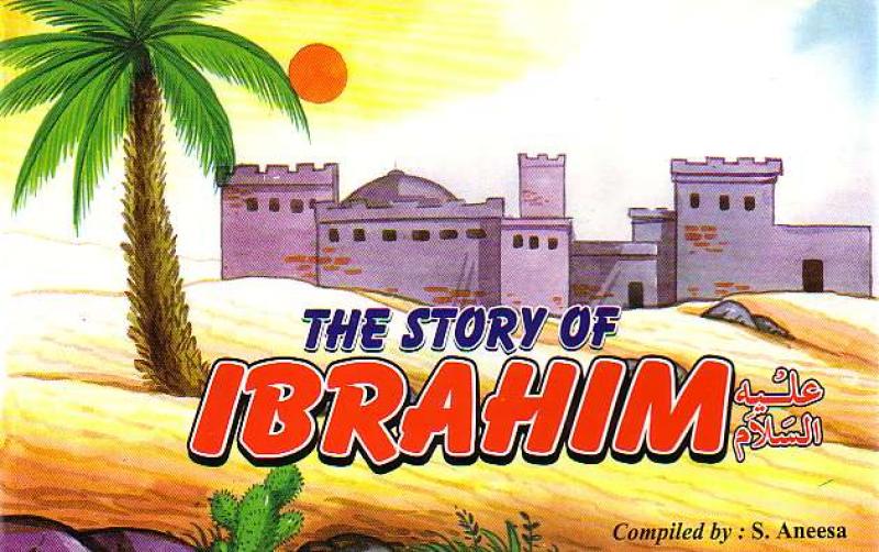 The Story of Ibrahim