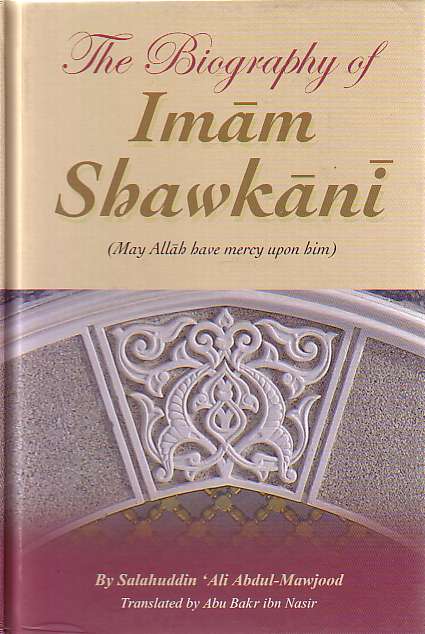 Biography of Imam Shawkani