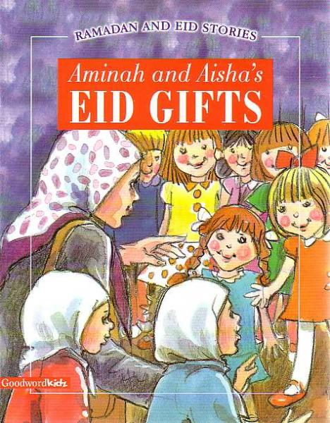 Aminah and Aisha's Eid Gifts (PB)