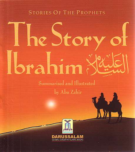 The Story of Ibrahim (Dar-us-salam)