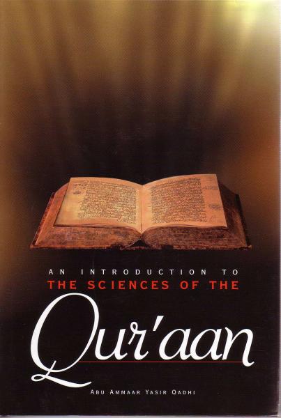 An Introduction to the Sciences of the Qur'aan