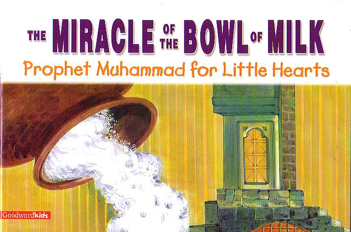 The Miracle of the Bowl of Milk