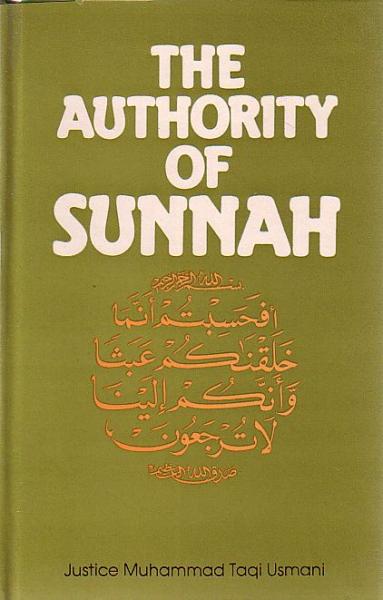 The Authority of Sunnah