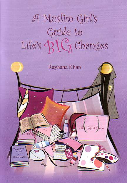 A Muslim Girl&#39;s Guide to Life&#39;s Big Changes