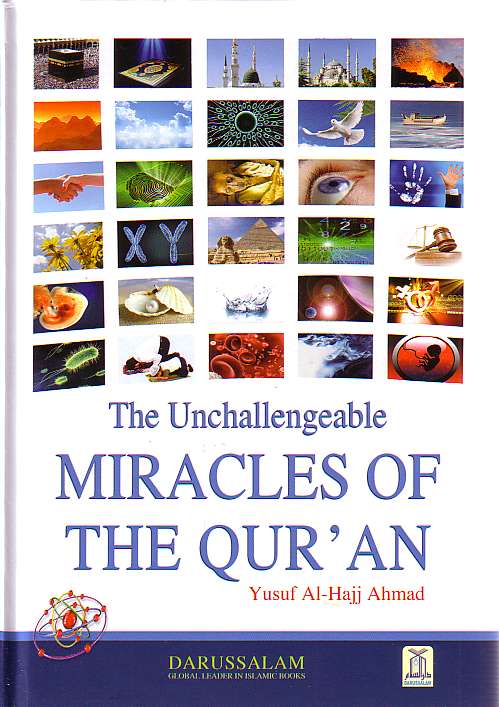 The Unchallengeable Miracles of The Qur&#39;an