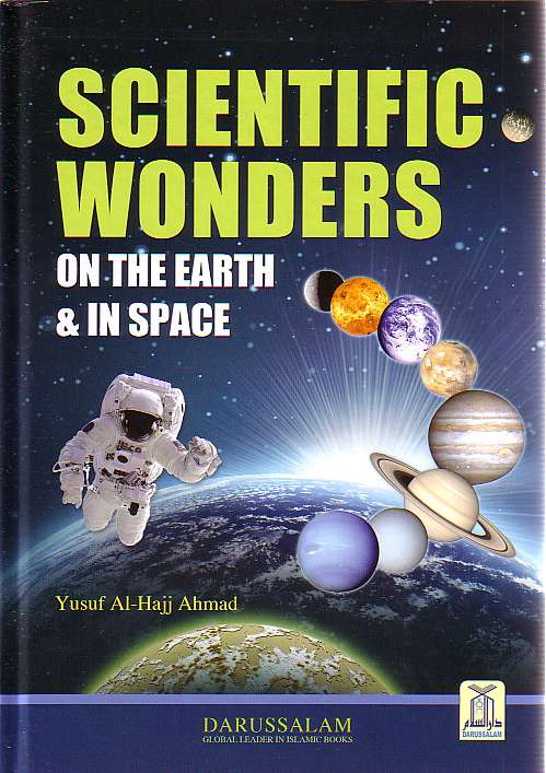 Scientific Wonders on Earth &amp; In Space