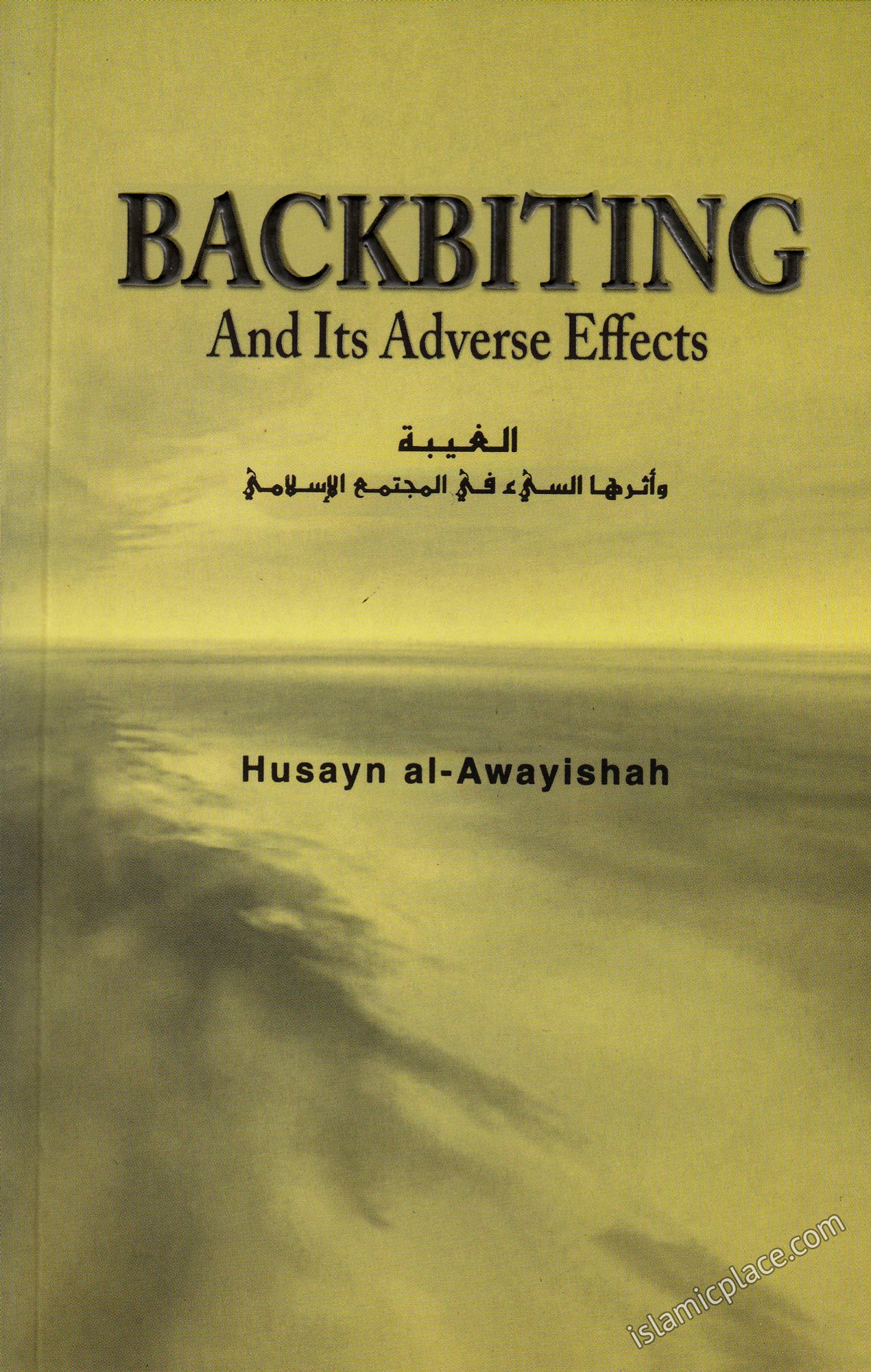 Backbiting and Its Adverse Effects