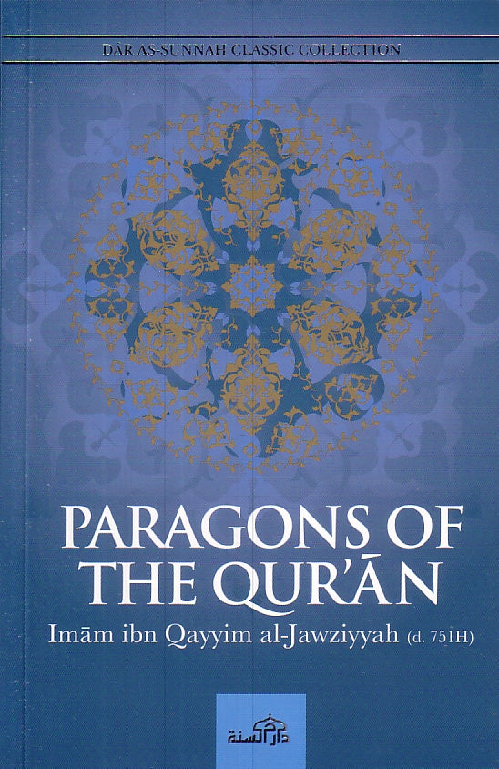 Paragons of The Qur&#39;an